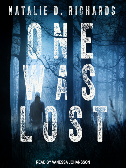Title details for One Was Lost by Natalie D. Richards - Wait list